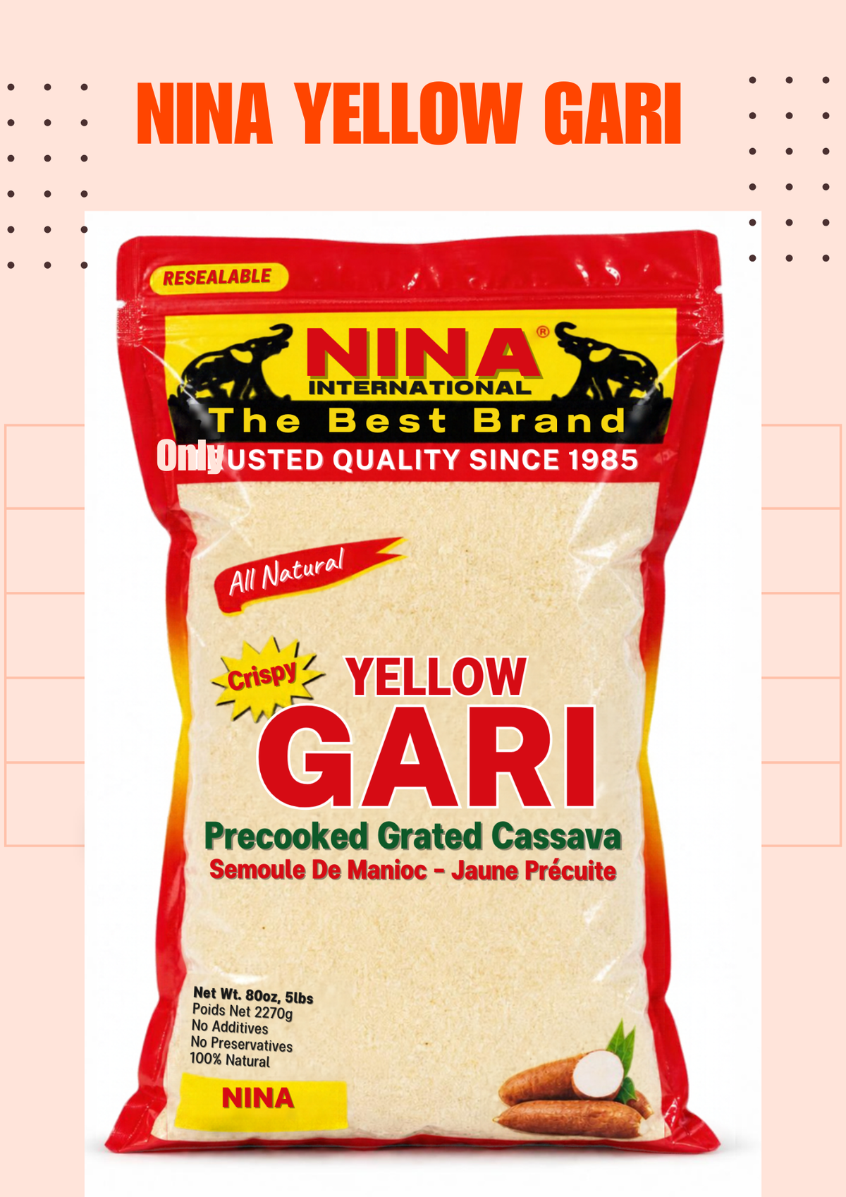 Nina Yellow Gari (Cassava Granules), 5 lb